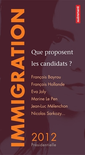 Immigration. Que proposent les candidats ?