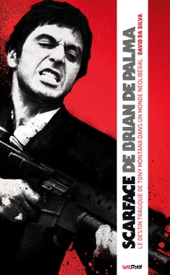 Scarface de Brian de Palma