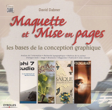 David Dabner - Maquette et mise en pages - Les bases de la conception graphique.