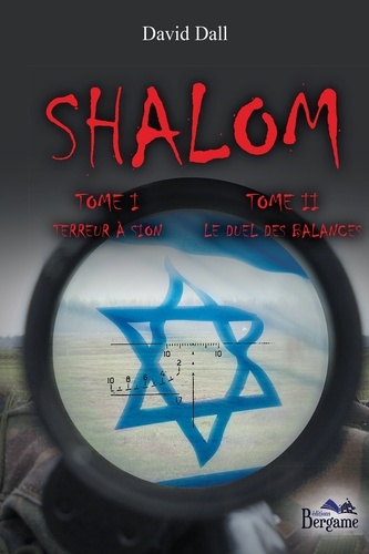 David Dall - Shalom - Tomes 1 et 2.