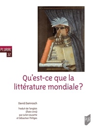 David Damrosch - Qu'est-ce que la littérature mondiale ?.