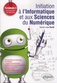 Initiation à l'Informatique et aux Sciences du Numérique (ISN)