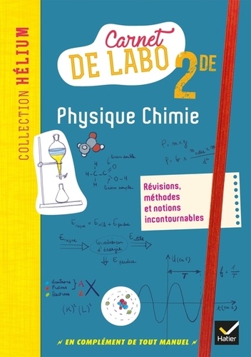 David Dauriac et Karine Médina-Moretto - Carnet de labo Physique-chimie 2de.