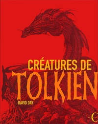 David Day - Créatures de Tolkien.