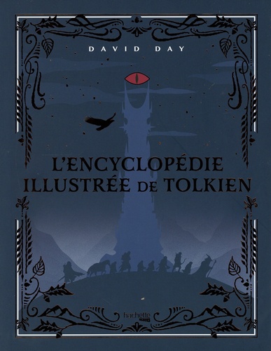 L'encyclopédie illustrée de Tolkien  Edition collector