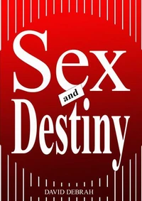 Sex and Destiny