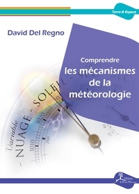 Amazon livres à téléchargement gratuit Comprendre les mécanismes de la météorologie  - Essai scientifique par David Del Regno