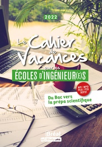 David Delbarre et Luc Tredez - Le cahier de vacances pour les écoles d'ingénieur(e)s.