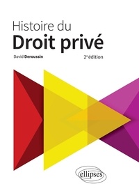 David Deroussin - Histoire du droit privé.