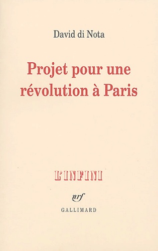 David Di Nota - Projet pour une révolution à Paris.