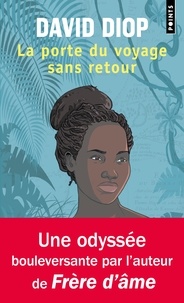 Télécharger des livres gratuits sur epub La porte du voyage sans retour par David Diop in French  9782757896495