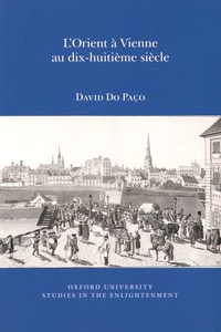 David Do Paço - L'Orient à Vienne au dix-huitième siècle.