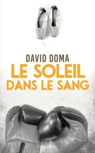 David Doma - Le soleil dans le sang.