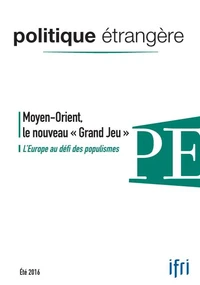 Moyen-Orient, le nouveau "grand jeu"
