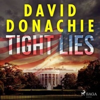 T&eacute;l&eacute;chargement du livre Google pdf Tight Lies (Litterature Francaise) par David Donachie, Russell Bentley iBook PDF CHM 9788728371138