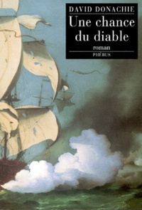 David Donachie - Une Chance Du Diable.