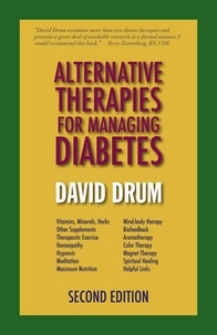  David Drum - Alternative Therapies for Managing Diabetes.