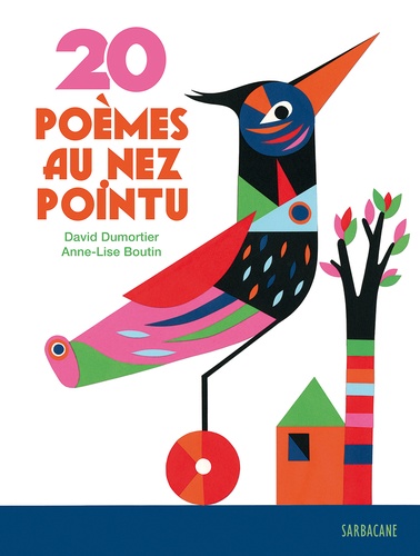David Dumortier et Anne-Lise Boutin - 20 poèmes au nez pointu.