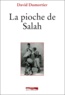 David Dumortier - La Pioche De Salah.