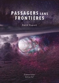 Meilleurs livres télécharger pdf Passagers sans frontières par David Dupont 9782849216545