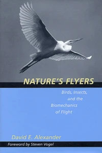 Nature'S Flyers. Birds, Insects, And The Biomechanics Of Flights