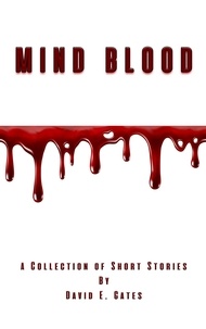  David E. Gates - Mind Blood.
