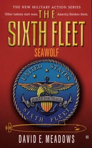 Sixth Fleet, The: Seawolf