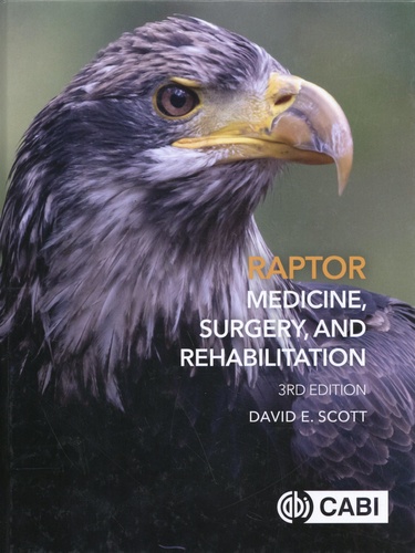 Raptor Medicine, Surgery and Rehabilitation 3rd edition