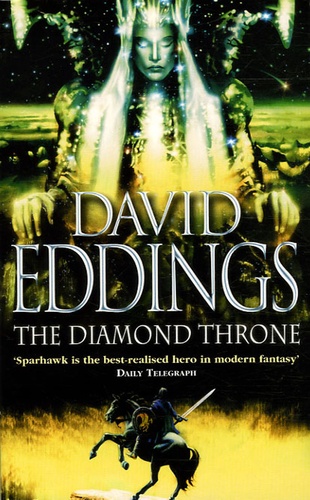 David Eddings - The Diamond Throne - The Elenium, Book One.