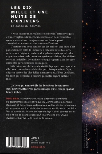 Les dix mille et une nuits de l'Univers. La danse du cosmos