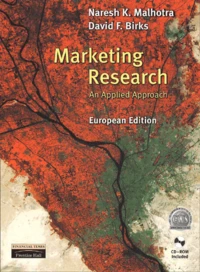 Marketing Research. An Applied Approach, Cd-Rom Included