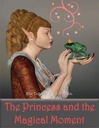 The Princess and the Magical Moment