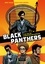Black Panthers Party - Il était une fois la révolution afro-américaine. Il était une fois la révolution afro-américaine