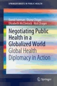 Negotiating Public Health in a Globalized World
