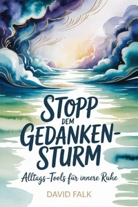 Stopp dem Gedanken-Sturm