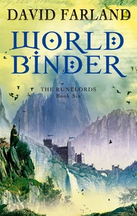 Worldbinder Runelords book 6