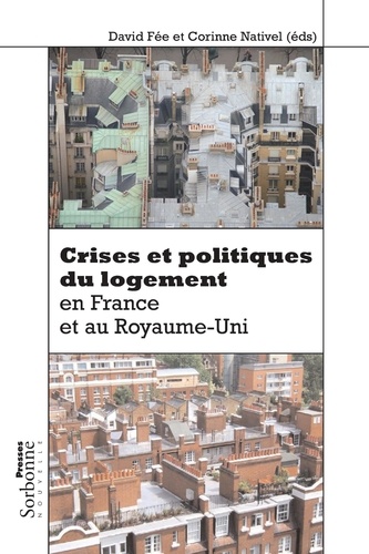 Crises et politiques du logement en France et au Royaume-Uni