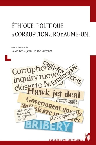David Fée et Jean-Claude Sergeant - Ethique politique et corruption au Royaume-Uni.