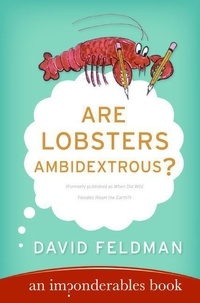David Feldman - Are Lobsters Ambidextrous? - An Imponderables Book.