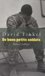 David Finkel - De bons petits soldats.