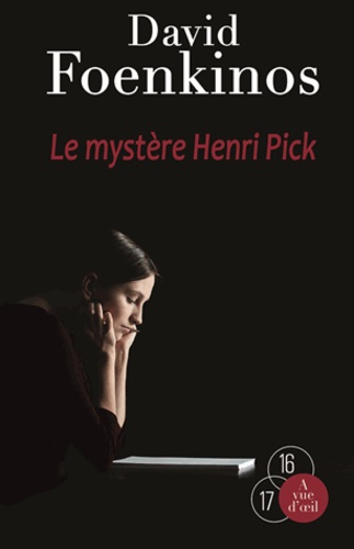 Le mystère Henri Pick Edition en gros caractères