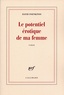 David Foenkinos - Le potentiel érotique de ma femme.