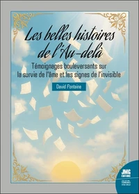 Les belles histoires de l'Au-delà