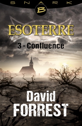 Confluence - Esoterre - Saison 1 - Épisode 3. Esoterre, T1