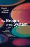 David Foster Wallace - The Broom of the System.