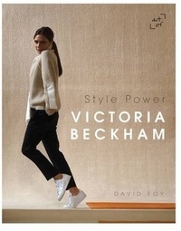 David Foy - Victoria Beckham.