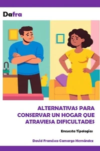 Alternativas para conservar un hogar que atraviesa dificultades