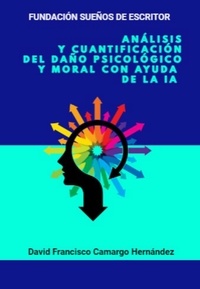  DAVID FRANCISCO CAMARGO HERNÁN - Análisis y cuantificación del daño psicológico y moral.