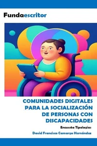 Comunidades digitales para la socialización