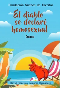 El Diablo Se Declaró Homosexual